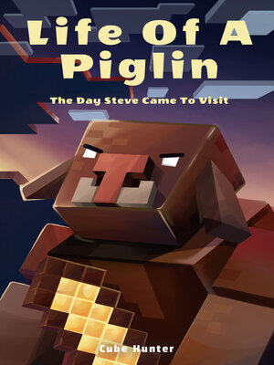 cover image of Life of a Piglin